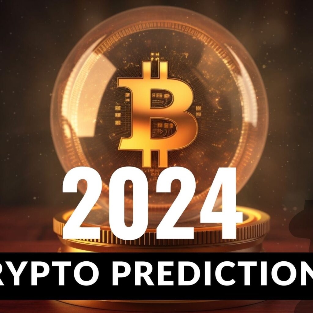 2024 Crypto Forecast: Trends, Insights, and Predictions